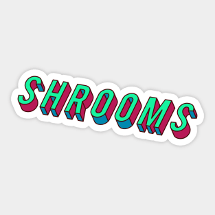 Shrooms 3D Sticker